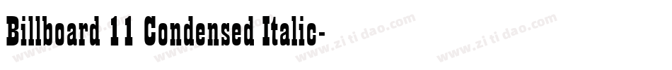 Billboard 11 Condensed Italic字体转换